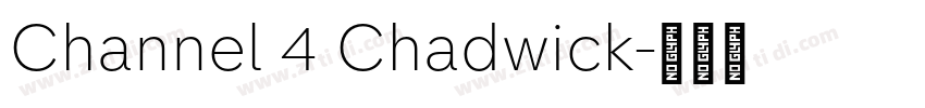 Channel 4 Chadwick字体转换 Channel 4 Chadwick字体转换